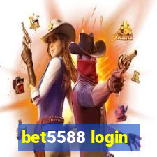 bet5588 login